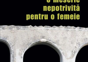 O meserie nepotrivită pentru o femeie