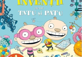 Ingenioasele invenții ale lui Tatu și Patu