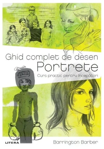 Ghid complet de desen: Portrete