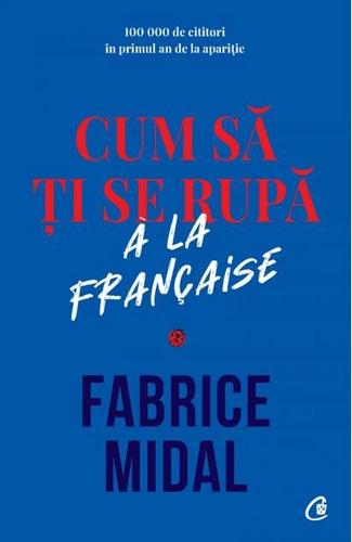 Cum să ți se rupă à la française