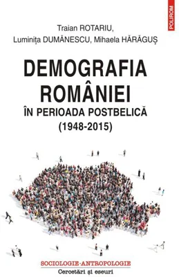 Demografia României în perioada postbelică (1948-2015)