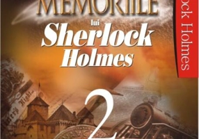 Memoriile lui Sherlock Holmes (Vol.2)