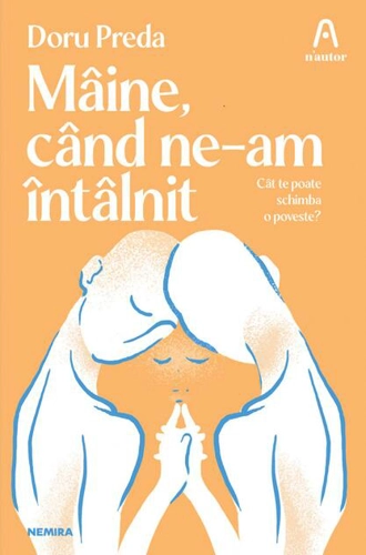 Mâine, când ne-am întâlnit