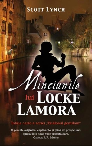 Minciunile lui Locke Lamora (Vol. I)