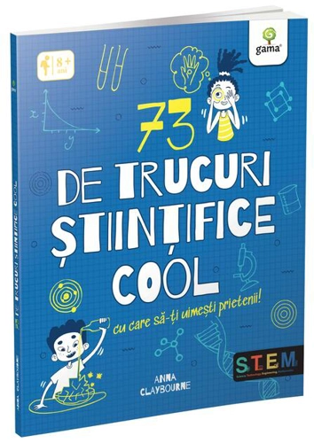 73 de trucuri științifice cool cu care să-ți uimești prietenii!