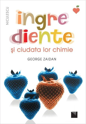 Ingrediente și ciudata lor chimie