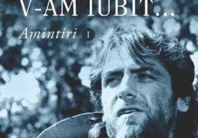 Ce mult v-am iubit... Amintiri (Vol. I)