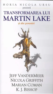 Transformarea lui Martin Lake și alte povestiri