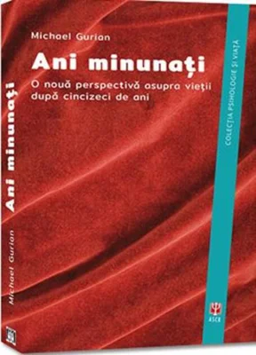 Ani minunați. O nouă perspectivă asupra vieții după cincizeci de ani