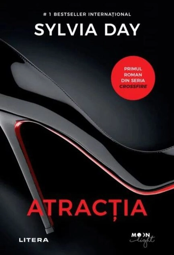 Atracţia. Crossfire (Vol. 1)