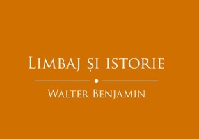Limbaj și istorie. Eseuri filosofice