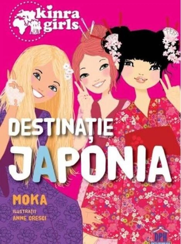 Kinra Girls (Vol. 5) Destinație Japonia