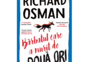 Barbatul care a murit de doua ori - Richard Osman