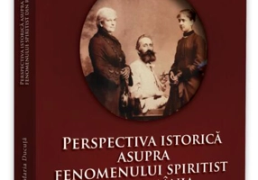 Perspectiva istorică asupra fenomenului spiritist din România