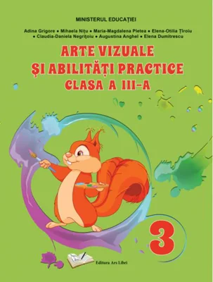 Arte vizuale și abilități practice - manual clasa a III-a