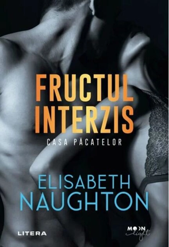 Fructul interzis. Casa păcatelor (Vol. 1)