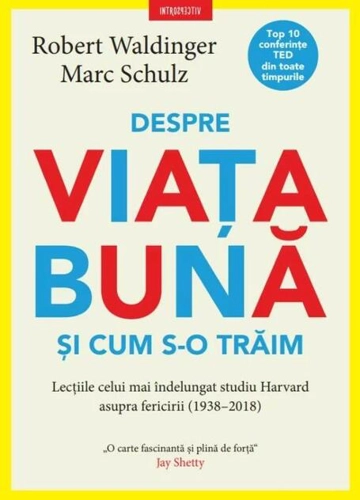 Despre viața bună și cum s-o trăim