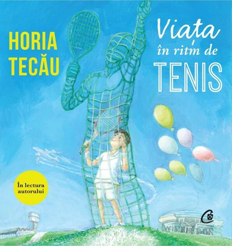 Viața în ritm de tenis