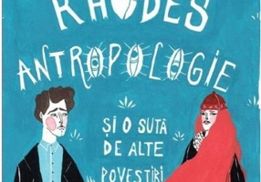 Antropologie și o sută de alte povestiri