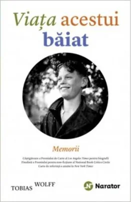 Viața acestui băiat. Memorii