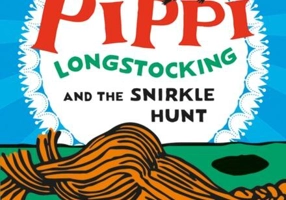 Pippi Longstocking and the Snirkle Hunt