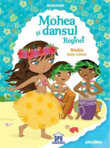 Mohea și dansul Reginei