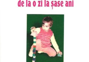 Jocuri pentru copii de la o zi la șase ani