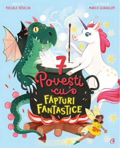 7 Povești cu făpturi fantastice (Vol. 2)