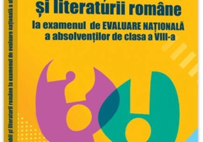 Dificultăți ale limbii și literaturii române la examenul de Evaluare Națională a absolvenților de clasa a VIII-a