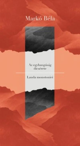 Lauda monotoniei | Az egyhangusag dicsérete