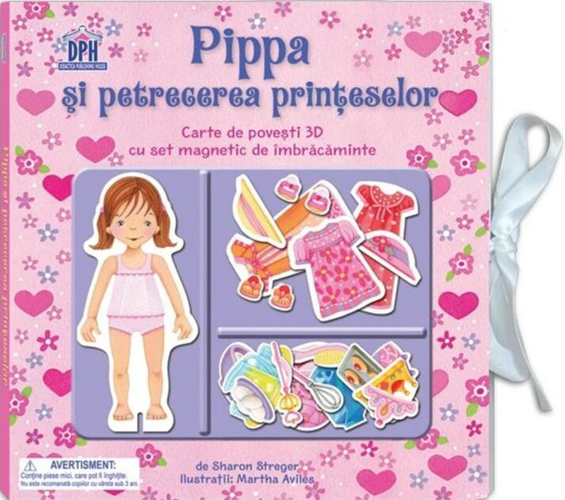 Pippa și petrecerea prințeselor. Carte de povești 3D cu set de magnetic de îmbrăcăminte