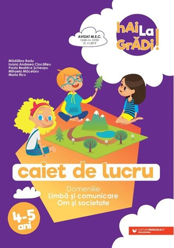 Limbă și comunicare | Om și societate - caiet de lucru pentru 4-5 ani