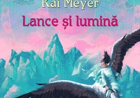 Lance şi lumină. Oamenii văzduhului înalt (Vol. II)