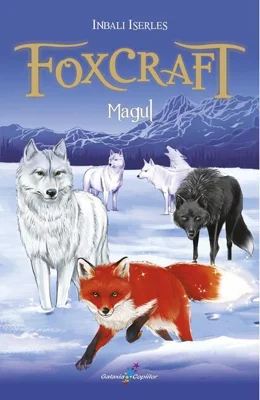 Foxcraft. Magul (vol. 3)